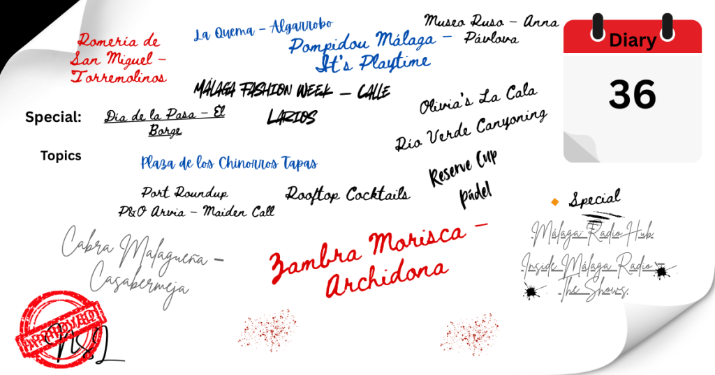 Malaga Radio Weekly Diary Episode 36 – Spotlight on the Shows, plus Romería de San Miguel, Málaga Fashion Week, and more events across the Costa del Sol.